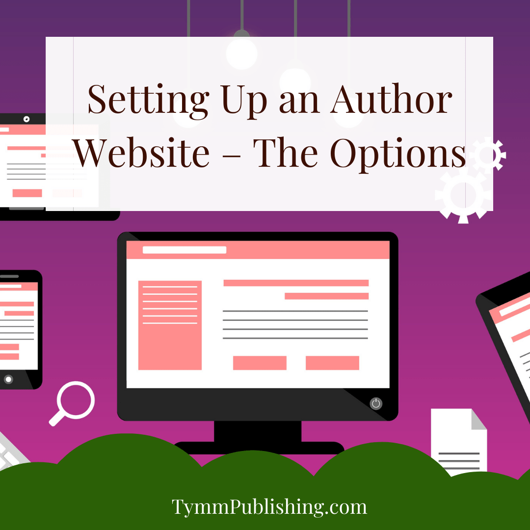 Setting Up an Author Website – The Options
