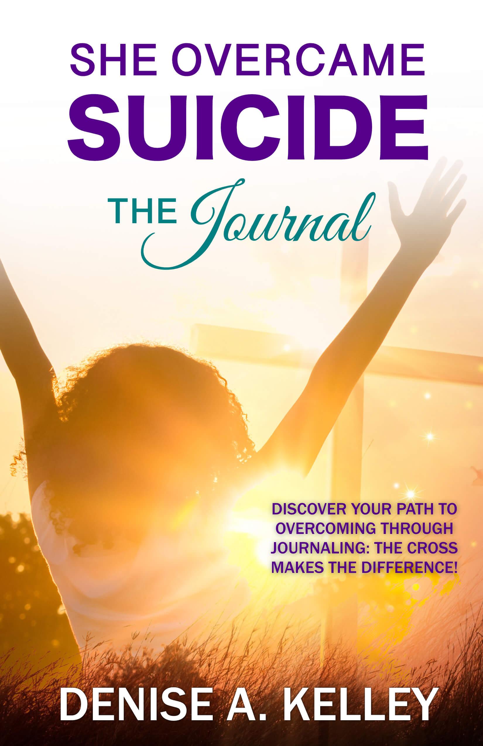 She Overcame Suicide – The Journal